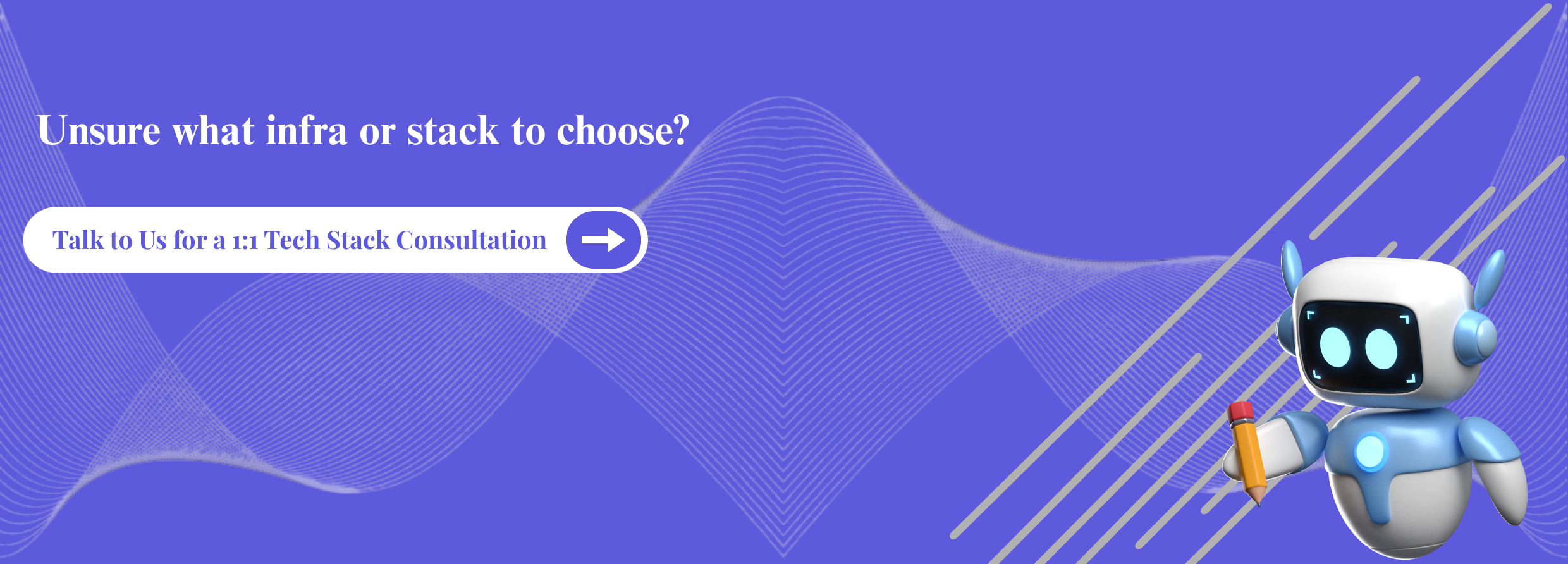 Talk to Us for Tech Stack Consultation